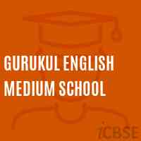 GURUKUL English Medium School Logo