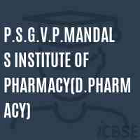 P.S.G.V.P.Mandals Institute of Pharmacy(D.Pharmacy) Logo