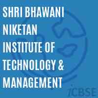 Shri Bhawani Niketan Institute of Technology & Management Logo