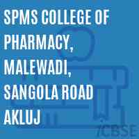 Spms College of Pharmacy, Malewadi, Sangola Road Akluj Logo