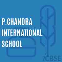 P.Chandra International School Logo