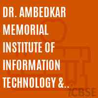 Dr. Ambedkar Memorial Institute of Information Technology & Management Science Logo
