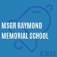 Msgr Raymond Memorial School Logo