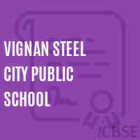Vignan Steel City Public School Logo