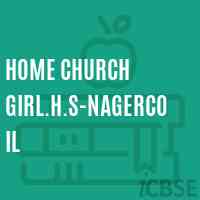 Home Church Girl.H.S-Nagercoil Secondary School Logo