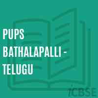 Pups Bathalapalli - Telugu Primary School Logo