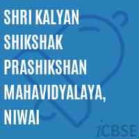 Shri Kalyan Shikshak Prashikshan Mahavidyalaya, Niwai College Logo