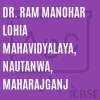 Dr. Ram Manohar Lohia mahavidyalaya, Nautanwa, Maharajganj College Logo