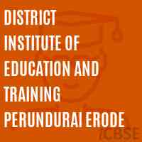 District Institute of Education and Training Perundurai Erode Logo