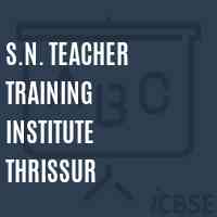 S.N. Teacher Training Institute Thrissur Logo
