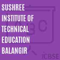 Sushree Institute of Technical Education Balangir Logo