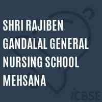 Shri Rajiben Gandalal General Nursing School Mehsana Logo