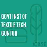 Govt Inst of Textile Tech. Guntur College Logo