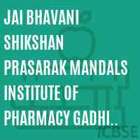 Jai Bhavani Shikshan Prasarak Mandals Institute of Pharmacy Gadhi Georai Logo