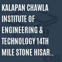 Kalapan Chawla Institute of Engineering & Technology 14Th Mile Stone Hisar Sirsa Nh-10 Logo