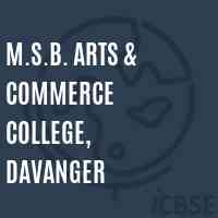 M.S.B. Arts & commerce College, Davanger Logo