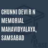 Chunni Devi R N Memorial Mahavidyalaya, Samsabad College Logo