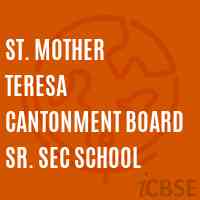 St. Mother Teresa Cantonment Board Sr. Sec School Logo
