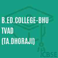 B.Ed.College-Bhutvad (Ta.Dhoraji) Logo