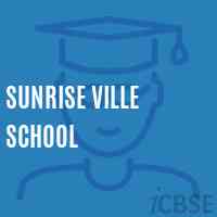 Sunrise Ville School Logo