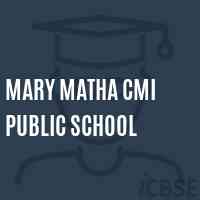 Mary Matha Cmi Public School Logo