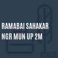 Ramabai Sahakar Ngr Mun Up 2M Middle School Logo