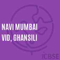 Navi Mumbai Vid, Ghansili Middle School Logo