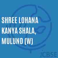 Shree Lohana Kanya Shala, Mulund (W) Secondary School Logo