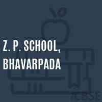 Z. P. School, Bhavarpada Logo