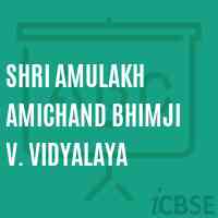 Shri Amulakh Amichand Bhimji V. Vidyalaya Secondary School Logo