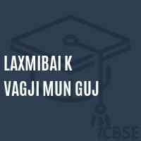 Laxmibai K Vagji Mun Guj Middle School Logo
