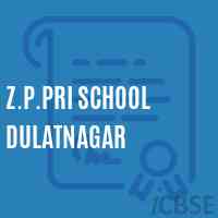 Z.P.Pri School Dulatnagar Logo