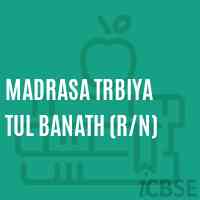 Madrasa Trbiya Tul Banath (R/n) Secondary School Logo