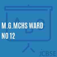 M.G.Mchs Ward No 12 Secondary School Logo