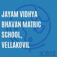 Jayam Vidhya Bhavan Matric School, Vellakovil Logo