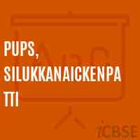 Pups, Silukkanaickenpatti Primary School Logo