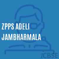 Zpps Adeli Jambharmala Primary School Logo