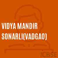 Vidya Mandir Sonarli(Vadgao) Primary School Logo