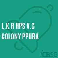 L.K.R Hps V.C Colony Ppura Secondary School Logo