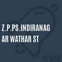 Z.P.Ps.Indiranagar Wathar St Primary School Logo