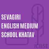 Sevagiri English Medium School Khatav Logo