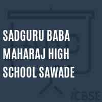 Sadguru Baba Maharaj High School Sawade Logo
