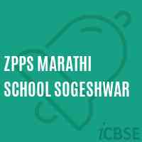 Zpps Marathi School Sogeshwar Logo