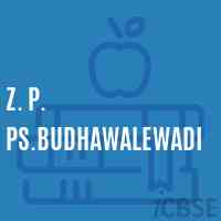 Z. P. Ps.Budhawalewadi Middle School Logo