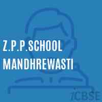 Z.P.P.School Mandhrewasti Logo