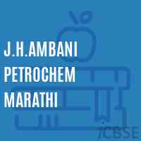 J.H.Ambani Petrochem Marathi High School Logo