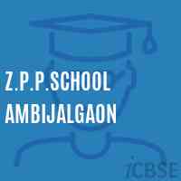 Z.P.P.School Ambijalgaon Logo