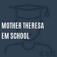 Mother Theresa Em School Logo