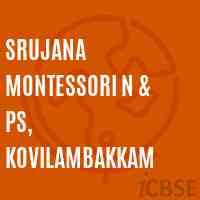 Srujana Montessori N & PS, Kovilambakkam Primary School Logo