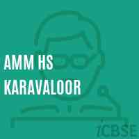 Amm Hs Karavaloor Secondary School Logo